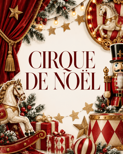 Univers Cirque de Noël : rideau de velours rouge, cheval à bascule et casse-noisette